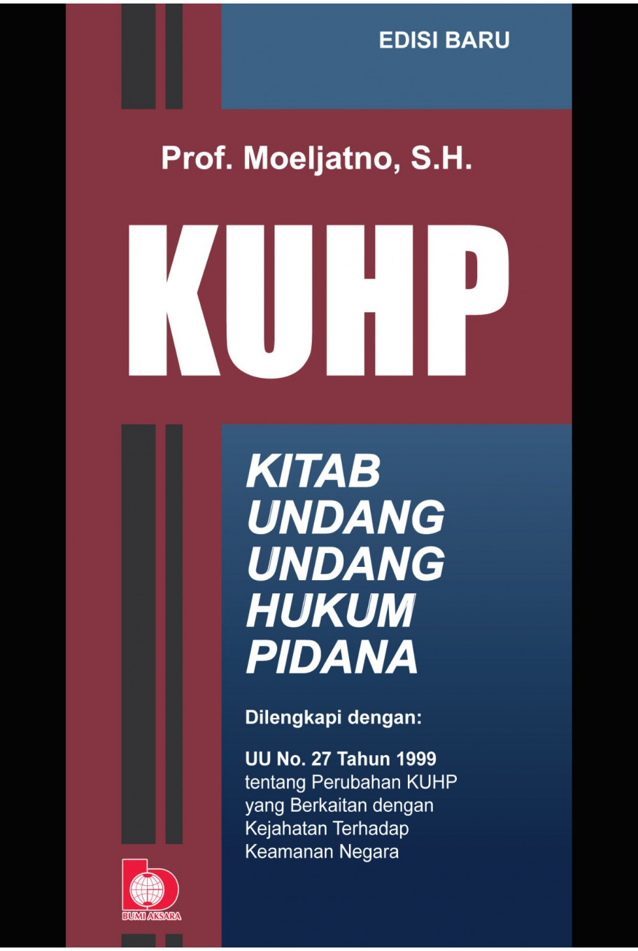 KUHP (Kitab Undang-Undang Hukum Pidana)